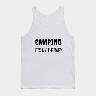 camping is my therapy Tank Top